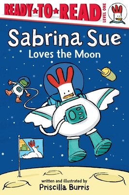 Sabrina Sue Loves the Moon: Ready-to-Read Level 1 Cover Image