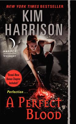 A Perfect Blood (Hollows #10) By Kim Harrison Cover Image
