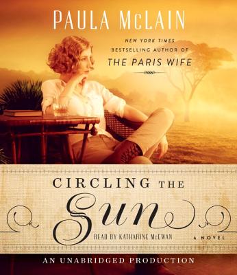 Circling the Sun: A Novel Cover Image