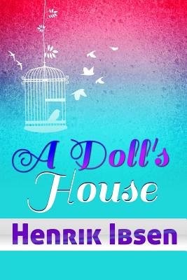 A Doll's House (Great Classics #36)