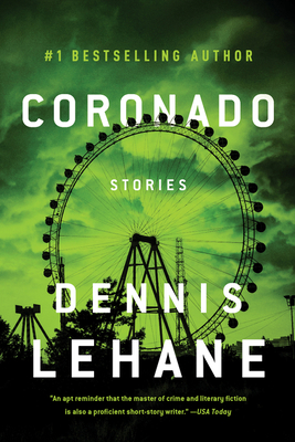 Coronado: Stories By Dennis Lehane Cover Image
