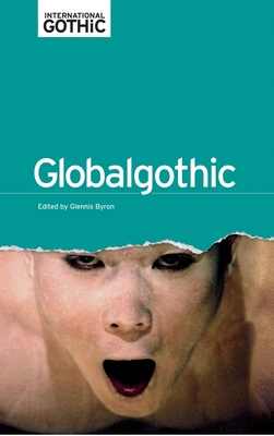 Globalgothic (International Gothic) Cover Image