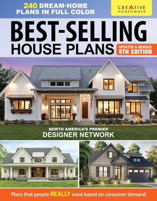 Best-Selling House Plans, 5th Edition: Over 240 Dream-Home Plans in Full Color By Design America Inc Cover Image