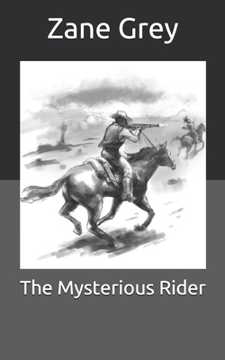The Mysterious Rider