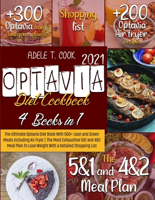 Optavia Diet Cookbook 2021 The Ultimate Optavia Diet Book With 500 Lean And Green Meals Including Air Fryer The Most Exhaustive 5e1 And 4e2 Me Paperback Politics And Prose Bookstore