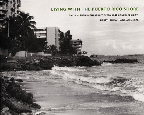 Living with the Puerto Rico Shore (Living with the Shore) Cover Image