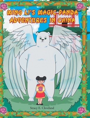 Ming Li's Magic Panda: Adventures in China Cover Image