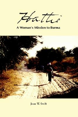 Hattie: A Woman's Mission to Burma Cover Image