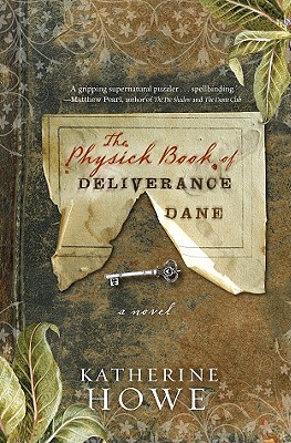 Cover Image for The Physick Book of Deliverance Dane: A Novel