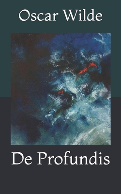 De Profundis