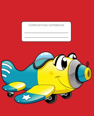 Composition Notebook: Cartoon Airplane on Red Background School Notebook with Wide Ruled Paper for Middle, Elementary, High School and Colle Cover Image