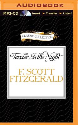 Tender Is the Night By F. Scott Fitzgerald, Therese Plummer (Read by) Cover Image
