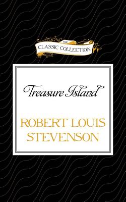 Treasure Island (Classic Collection (Brilliance Audio)) Cover Image