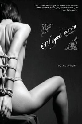 Whipped Women: The Confessor, and other Erotic Tales Cover Image