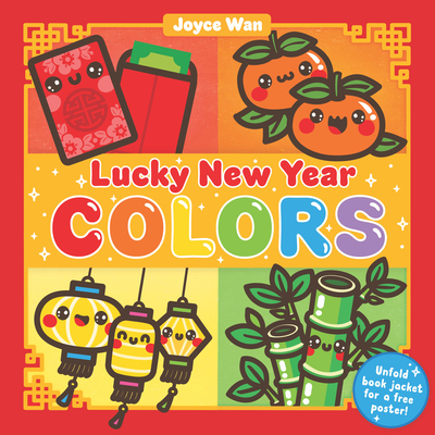 Lucky New Year: Colors By Joyce Wan Cover Image
