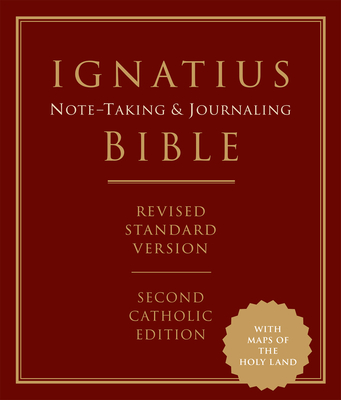 Ignatius Journaling and Note-Taking Bible: Revised Standard Version, Second Catholic Edition