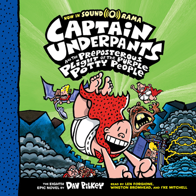 Captain Underpants and the Preposterous Plight of the Purple Potty People (Captain Underpants #8) Cover Image