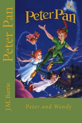 Peter Pan: Peter and Wendy Cover Image