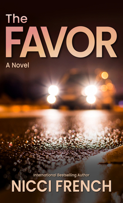 The Favor By Nicci French Cover Image