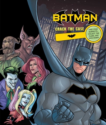 DC Comics: Batman: Crack the Case (Hardcover) | Malaprop's Bookstore/Cafe