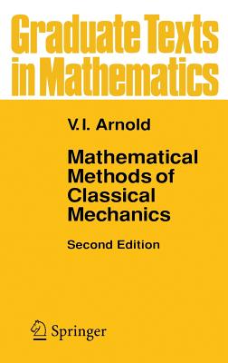 Mathematical Methods of Classical Mechanics (Graduate Texts in Mathematics #60) Cover Image