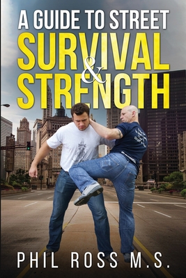 A Guide to Street Survival & Strength Cover Image