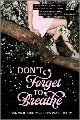 Don't Forget to Breathe By Sara Waxelbaum, Brianna R. Shrum Cover Image