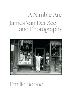 A Nimble ARC: James Van Der Zee and Photography Cover Image