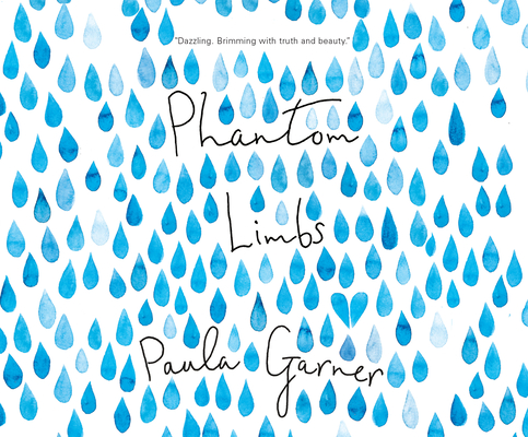 Phantom Limbs By Paula Garner, Nicholas J. Mondelli (Narrated by) Cover Image