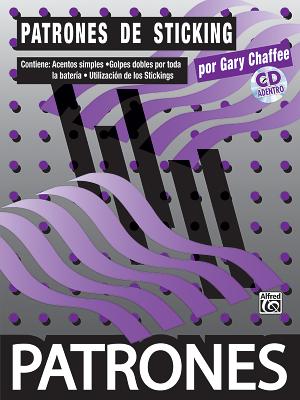 Patrones de Sticking [Sticking Patterns]: Spanish Language Edition, Book & CD [With CD] Cover Image
