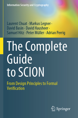 The Complete Guide to Scion: From Design Principles to Formal 