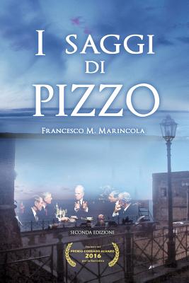 I Saggi di Pizzo By Francesco M. Marincola Cover Image