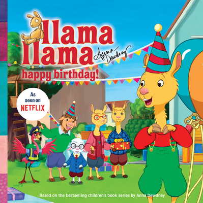 Llama Llama Happy Birthday! Cover Image