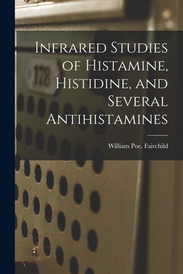 Infrared Studies of Histamine, Histidine, and Several Antihistamines Cover Image