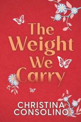 The Weight We Carry Cover Image