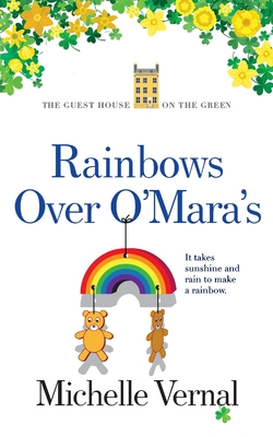 Rainbows over O'Mara's By Michelle Vernal Cover Image