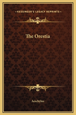 The Oresteia