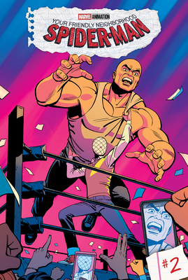 Your Friendly Neighborhood Spider-Man: #2