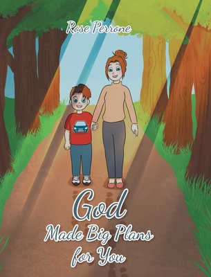 God Made Big Plans for You By Rose Perrone Cover Image