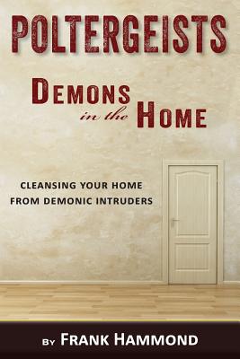 Poltergeists - Demons in the Home Cover Image