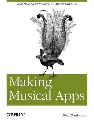 Making Musical Apps: Real-Time Audio Synthesis on Android and IOS Cover Image