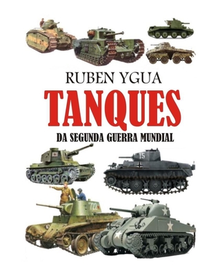 Tanques: Da Segunda Guerra Mundial Cover Image