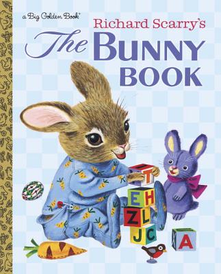 Richard Scarry's The Bunny Book (Big Golden Book) Cover Image