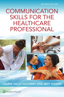 Communication Skills for the Healthcare Professional Cover Image