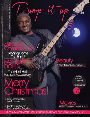 Pump it up Magazine: December 2018 With Mitchell Coleman Jr. (Volume 3 #10)