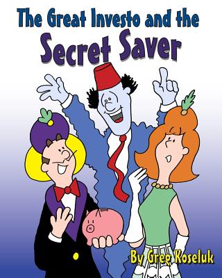 The Great Investo and the Secret Saver Cover Image