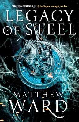 Cover for Legacy of Steel (The Legacy Trilogy #2)