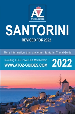 A to Z guide to Santorini 2022 By Tony Oswin Cover Image
