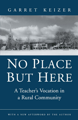 Cover for No Place But Here Four Generations of American Literary Friendship and Influence