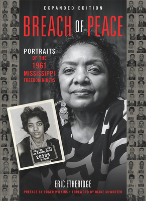 Breach of Peace: Portraits of the 1961 Mississippi Freedom Riders By Eric Etheridge Cover Image
